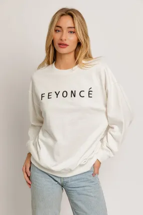 Feyonce Sweatshirt Chic Look Fresh Outfit